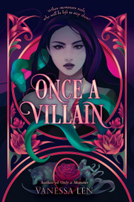 Once a Villain by Vanessa Len, 9780063024755