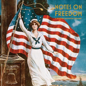 Notes on Freedom (A Hoover Institution Treasury) by Condoleezza Rice, Hoover Institution, 9780817927356