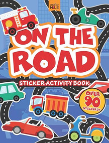 On the Road Sticker Activity Book by Creative Mile, 9781923457744
