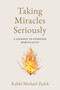 Taking Miracles Seriously (A Journey to Everyday Spirituality) by Michael Zedek, 9781990823121