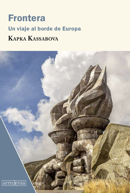 Frontera / Border (Spanish Edition) by Kapka Kassabova, 9788412003925