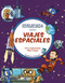 Viajes espaciales (Todo lo que siempre quisiste saber sobre la exploración espacial y solo Pedro Duque te puede explicar) (Spanish Edition) by Pedro Duque, 9788413612980