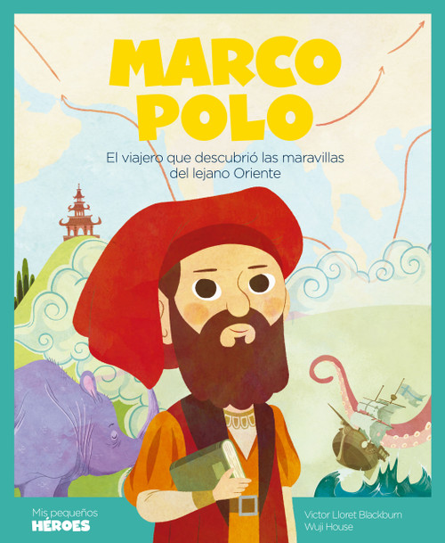 Marco Polo (Spanish Edition) by Victor Lloret Blackburn, 9788417822064
