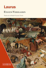 Laurus (Spanish Edition) by Evgueni Vodolazkin, 9788412227659