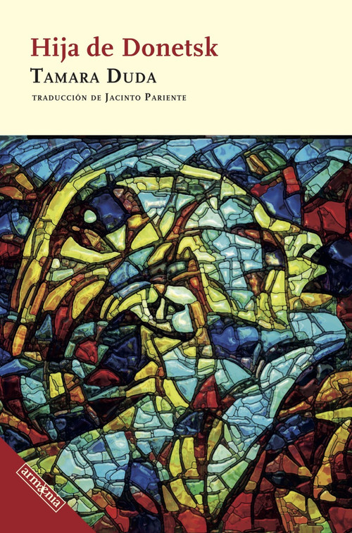Hija de Donetsk / Daughter (Spanish Edition) by Tamara Duda, Jacinto Pariente, 9788418994371