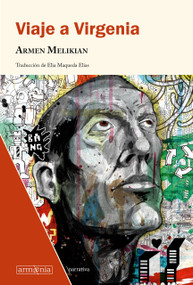 Viaje a Virgenia / Journey to Virginland (Spanish Edition) by Armen Melikian, 9788494490910