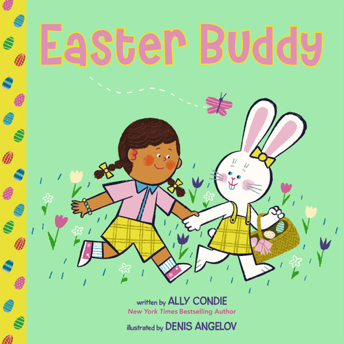 Easter Buddy by Ally Condie, Denis Angelov, 9798217038831