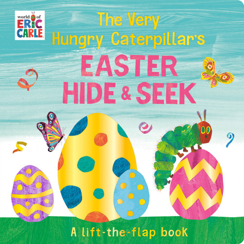 The Very Hungry Caterpillar's Easter Hide-and-Seek (A Flap-Within-a-Flap Book) by Eric Carle, Eric Carle, 9798217240791