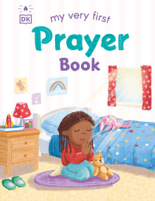 My Very First Prayer Book by DK, 9798217136063