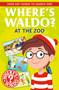 Where's Waldo? At the Zoo (A Spot and Find Field Guide) by Candlewick Press, Candlewick Press, 9781536258448