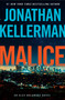 Malice (An Alex Delaware Novel) by Jonathan Kellerman, 9780593497739