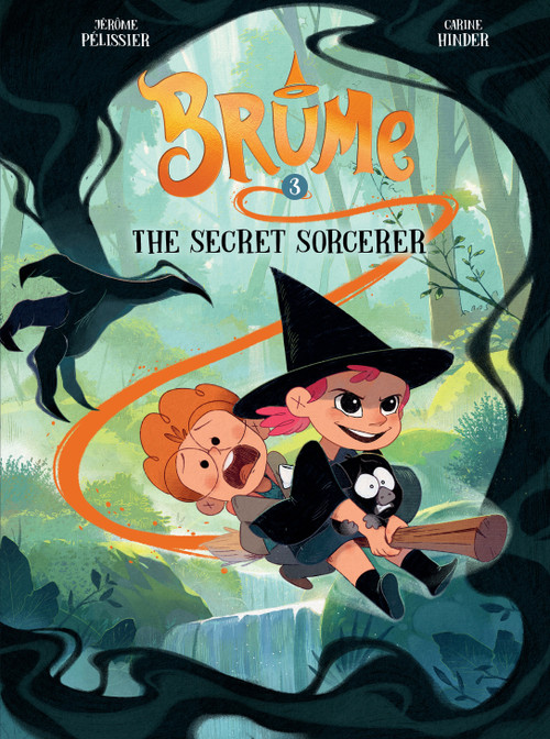 Brume, Volume 3 (The Secret Sorcerer) by Jérôme Pélissier, Carine Hinder, 9781662641282