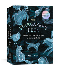 The Stargazer's Deck: Glow-in-the-Dark Constellation Cards (A Guide to Constellations in the Night Sky) by Kelsey Oseid, 9798217035434