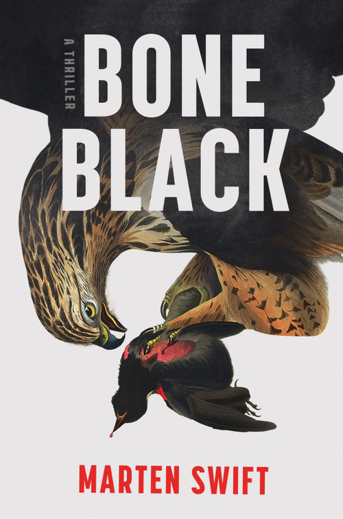 Bone Black by Marten Swift, 9781641298537