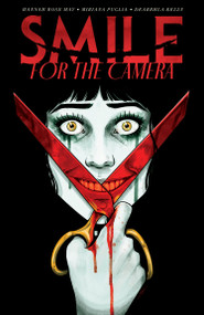 Smile: For the Camera by Hannah Rose May, Miriana Puglia, 9798887245553