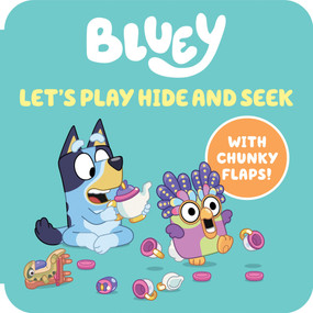 Bluey: Let's Play Hide and Seek (A Chunky Flap Board Book) by Penguin Young Readers Licenses, 9798217248827