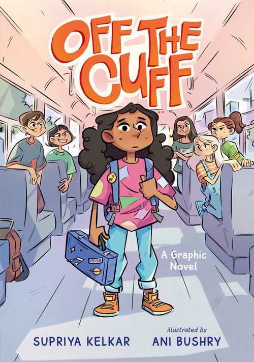Off the Cuff by Supriya Kelkar, Ani Bushry, 9781536252927