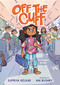 Off the Cuff by Supriya Kelkar, Ani Bushry, 9781536252927