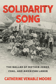 Solidarity Song by Catherine Venable Moore, 9780525511540