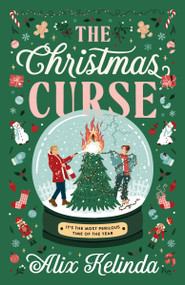 The Christmas Curse by Alix Kelinda, 9780385703048