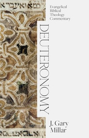 Deuteronomy by J. Gary Millar, 9781683598220