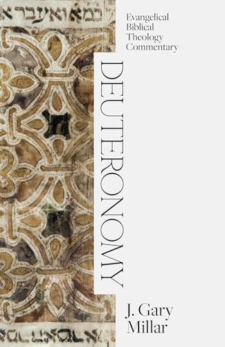 Deuteronomy by J. Gary Millar, 9781683598220