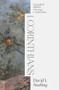 1 Corinthians by David I. Starling, T. Desmond Alexander, Thomas Schreiner, Andreas Köstenberger, 9781683598183