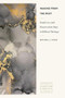 Waking from the Dust (Daniel 12:2 and Resurrection Hope in Biblical Theology) by Mitchell L. Chase, 9781683598787