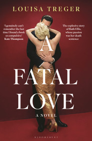 A Fatal Love by Louisa Treger, 9781037209833
