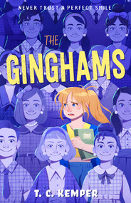 The Ginghams by T. C. Kemper, 9781250489425