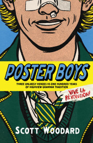 Poster Boys by Scott Woodard, 9780734423801