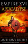 Empire XVI: Apocalypse by Anthony Riches, 9781399741804