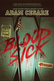 Bloodsick by Adam Cesare, 9781454963714