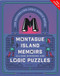 Montague Island Memoirs (All-New Mysteries and Logic Puzzles) by R. Wayne Schmittberger, 9781454968078