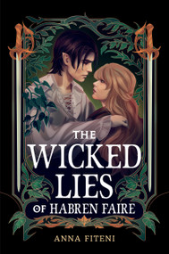 The Wicked Lies of Habren Faire by Anna Fiteni, 9781523529957