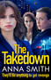 The Takedown by Anna Smith, 9781529443271