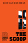 The Scoop (A Novel) by Erin Van Der Meer, 9781538776346