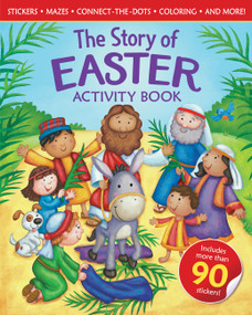 The Story of Easter Activity Book by WorthyKids, 9781546016403