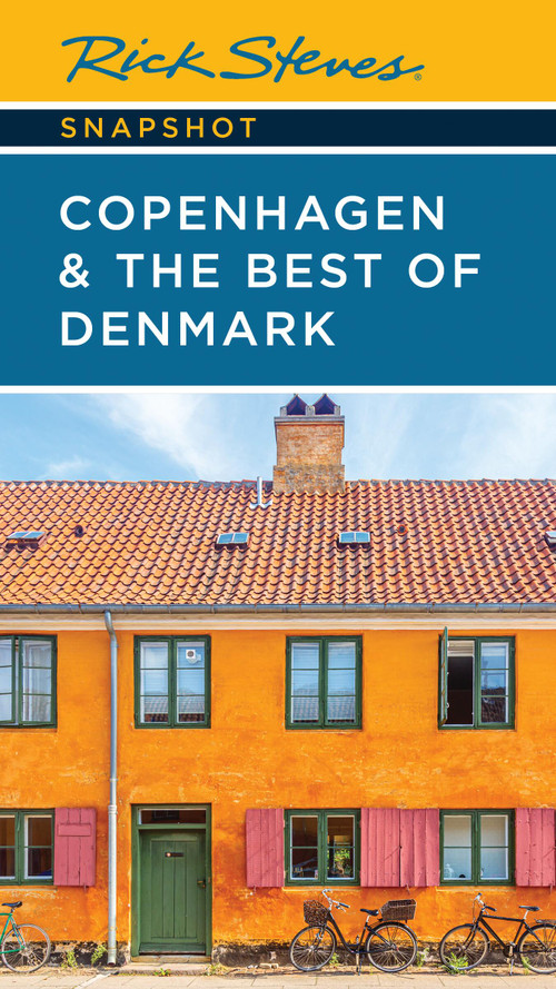 Rick Steves Snapshot Copenhagen & the Best of Denmark by Rick Steves, 9781641717588