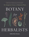 Botany for Herbalists (The Integrative Science of Medicinal Plants) by Hollace Poole-Kavana, 9781643265377