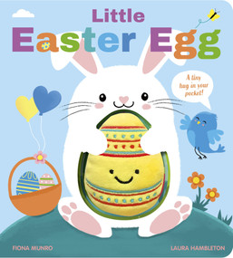 Little Easter Egg (A Little Easter Hug in Your Pocket!) by Fiona Munro, Laura Hambleton, 9781805707134