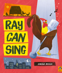 Ray Can Sing by Simona Massa, 9781836007937