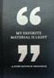 My Favorite Material Is Light (& Other Quotes by Architects) by Phaidon Editors, 9781837292530