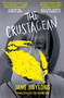 The Crustacean (The spiky revenge narrative from Lolita's perspective) by Jang Jinyeong, 9781840919110