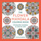 The Flower Mandala Coloring Book (44 beautiful mandalas to color for calm) by Cynthia Emerlye, 9781846017971