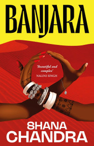 Banjara by Shana Chandra, 9781869718411