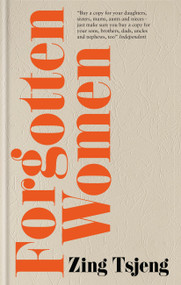Forgotten Women by Zing Tsjeng, 9781914240683