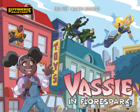 Vassie in Florespark by Eric July, The Invisible Art Studio, 9781971084619