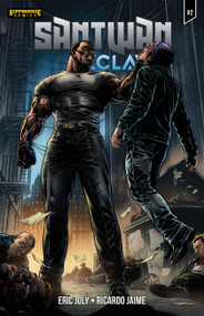 Santwan: Exclave #2 by Eric July, Ricardo Jaime, Tatto Caballero, The Invisible Art Studio, 9781971084794