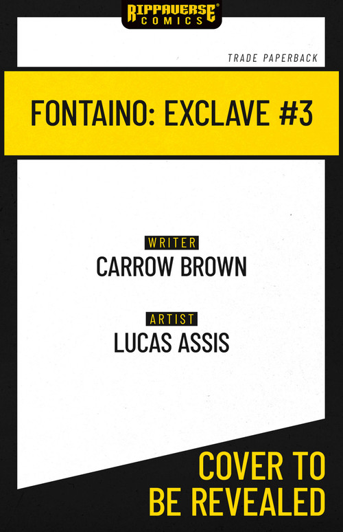 Fontaino (Exclave #3) by Carrow Brown, The Invisible Art Studio, 9781972645031